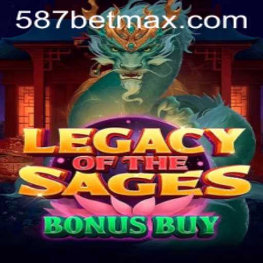 Descubra o Fascinante Mundo do Jogo LegacyoftheSagesBonusBuy